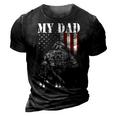 My Daddy Is My Hero Military Dad Fathers Day 4Th 3D Print Casual Tshirt Vintage Black