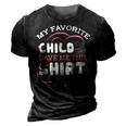 My Favorite Child Gave This Funny Mom Dad Sayings Gift For Women 3D Print Casual Tshirt Vintage Black