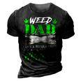 Weed Dad Marijuana Funny Fathers Day For Daddy Gift For Women 3D Print Casual Tshirt Vintage Black