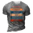 A Father Is Husband Daddy Son Protector Hero Fathers Day 3D Print Casual Tshirt Grey