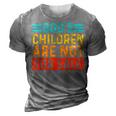 Funny Quotes Gods Children Are Not For Sale Men Women Quotes 3D Print Casual Tshirt Grey