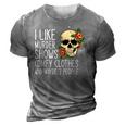I Like Murder Shows Comfy Clothes And Maybe 3 People Novelty 3D Print Casual Tshirt Grey