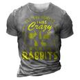 Lets Be Honest I Was Crazy Before Rabbits 3D Print Casual Tshirt Grey