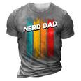 Nerd Dad Conservative Daddy Protective Father Funny Gift For Women 3D Print Casual Tshirt Grey
