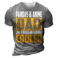 Pandas And Anime Dad Like A Regular Dad But Cooler Gift For Mens Gift For Women 3D Print Casual Tshirt Grey