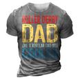 Roller Derby Dad Like A Regular Dad But Cooler Gift For Mens Gift For Women 3D Print Casual Tshirt Grey