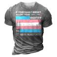 Transgender Support Funny Trans Dad Mom Lgbt Ally Pride Flag Gift For Womens Gift For Women 3D Print Casual Tshirt Grey