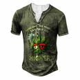Dad Weed 420 Weed Dad Like Regular Dad Only Higher For Women Men's Henley T-Shirt Green