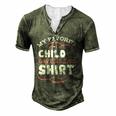 My Favorite Child Gave This Mom Dad Sayings For Women Men's Henley T-Shirt Green