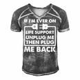 If Im Ever On Life Support Funny Sarcastic Nerd Dad Joke Gift For Women Men's Short Sleeve V-neck 3D Print Retro Tshirt Grey