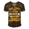 Dad Joke I Think You Mean Rad Jokes Funny Dad Sayings Gift For Mens Gift For Women Men's Short Sleeve V-neck 3D Print Retro Tshirt Brown