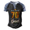 Happy 70Th Birthday Dad Birthday 70 Years Old Dad Men's Henley Raglan T-Shirt Black Blue