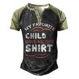 My Favorite Child Gave This Mom Dad Sayings Men's Henley Raglan T-Shirt Black Forest