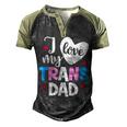 I Love My Trans Dad Proud Transgender Lgbt Lgbt Family Men's Henley Raglan T-Shirt Black Forest