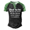 Fathers Day Dad Sayings Happy Fathers Day Men's Henley Raglan T-Shirt Black Green