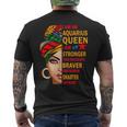 Aquarius Queen I Am Stronger Birthday Aquarius Zodiac Men's T-shirt Back Print