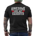 Awesome Like My Daughter Vintage Funny Dad Fathers Day Gift For Mens Men's Crewneck Short Sleeve Back Print T-shirt