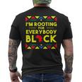 Black History Im Rooting For Everybody Black Africa Mens Back Print T-shirt