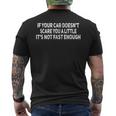If Your Car Doesnt Scare You Car Auto Mechanic Garage Men's Back Print T-shirt