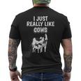 Cattle Quote I Just Really Like Cows Clothes Cow Men's Back Print T-shirt