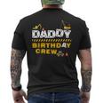 Daddy Birthday Crew Construction Family Birthday Party Mens Back Print T-shirt