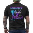 Daddy Of The Birthday Mermaid Matching Family Daddy Funny Gifts Mens Back Print T-shirt