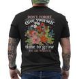 Dont Forget Give Yourself Time To Grow Inspirational Quote Inspirational Quote Funny Gifts Mens Back Print T-shirt
