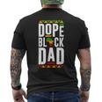 Dope Black Dad Black History Melanin Black Pride Mens Back Print T-shirt