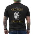 Drum Never Underestimate An Old Man With Mens Back Print T-shirt