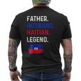 Father Husband Haitian Legend Proud Dad Haiti Flag Mens Back Print T-shirt
