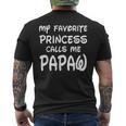 My Favorite Princess Calls Me Papaw Fathers Day Christmas Men's Back Print T-shirt