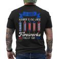 Funny 4Th Of July Independence Day Neighbor Fireworks Mens Back Print T-shirt