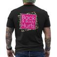 Funny Back Body Hurts Quote Workout Gym Top Mens Back Print T-shirt