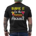 Cruise Blame It On The Drink Package Cocktail Summer Men's T-shirt Back Print