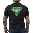 Have No Fear Mimi Is Here Mens Back Print T-shirt