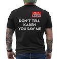 Hello My Name Is Manager Dont Tell Karen You Saw Me Men's Back Print T-shirt