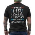 Im In Hr I Cant Fix Crazy But I Can Document It Hr Men's Back Print T-shirt