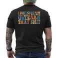 I Dont Care How You Were Raised Unlearn That Lgbtq Lgbt Mens Back Print T-shirt