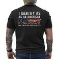 I Identify As An American Patriot And This Is My Pride Flag Mens Back Print T-shirt