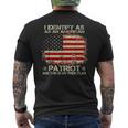 I Identify As An American Patriot And This Is My Pride Flag Men's Crewneck Short Sleeve Back Print T-shirt