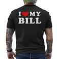 I Love My Bill I Heart My Bill Mens Back Print T-shirt