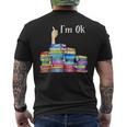 Im Ok National Book Lovers Day Reading Book Lover Love Book Reading Funny Designs Funny Gifts Mens Back Print T-shirt