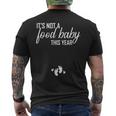 Its Not A Food Baby This Year Thanksgiving Pregnancy Men's T-shirt Back Print