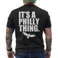 It's A Philly Thing Its A Philadelphia Thing Fan Men's T-shirt Back Print