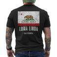 Loma Linda California Cali City Souvenir Ca Flag Top Men's T-shirt Back Print