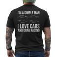 I Love Cars And Drag Racing Auto Enthusiast Muscle Car Guy Men's T-shirt Back Print