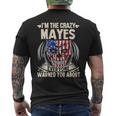 Mayes Name Gift Im The Crazy Mayes Mens Back Print T-shirt