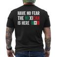 Mexico Have No Fear The Mexican Is Here Mens Back Print T-shirt