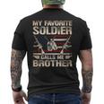 My Favorite Soldier Calls Me Brother Us Army Brother Mens Back Print T-shirt