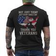 Not Just Today But Every Single Day Thank You Veterans 283 Mens Back Print T-shirt